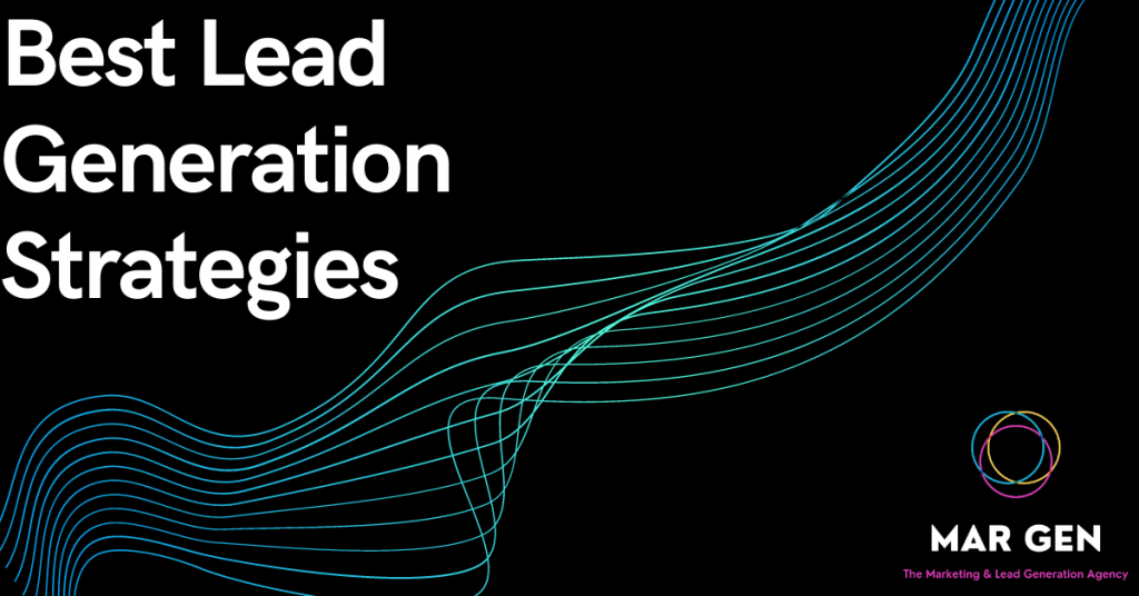 B2B Lead Generation Strategies
